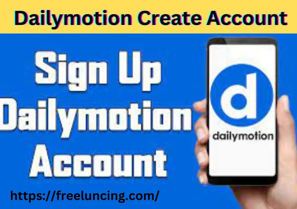 Dailymotion Create Account