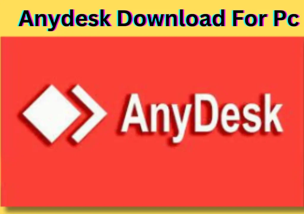 Anydesk Download For Pc