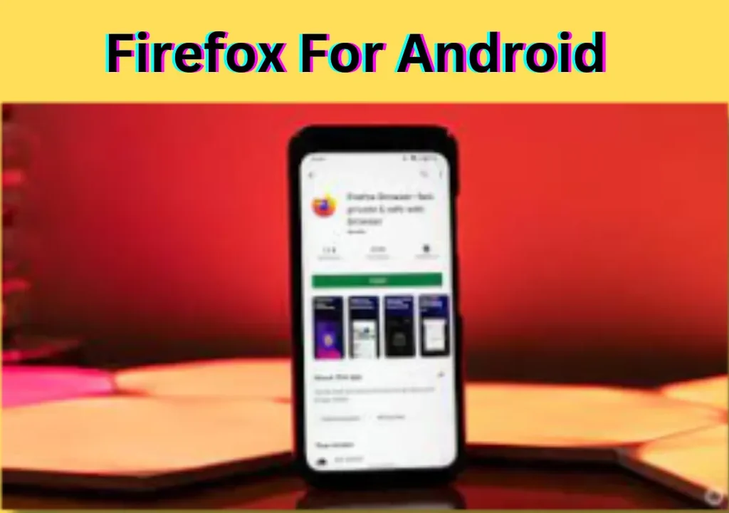 Firefox For Android