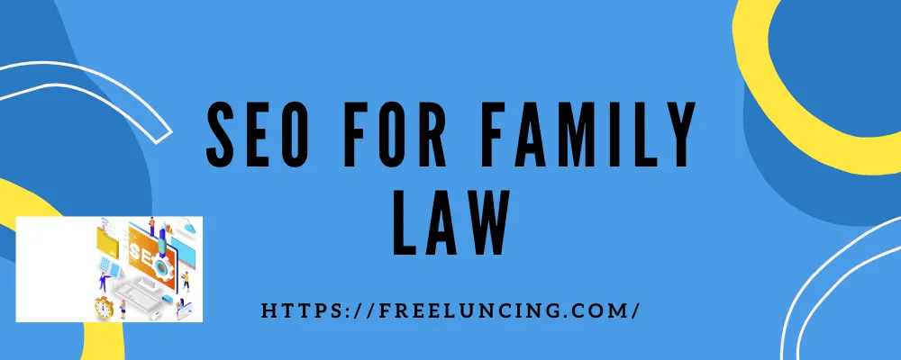 SEO For Family Law
