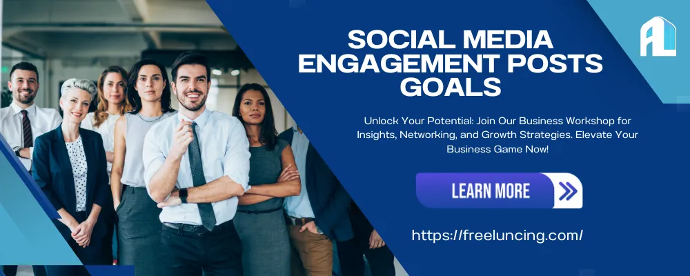 Social Media Engagement Posts Goals